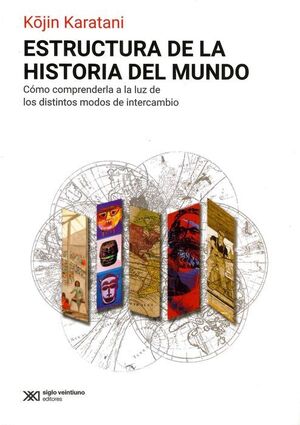 ESTRUCTURA DE LA HISTORIA DEL MUNDO