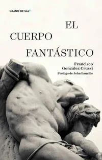 EL CUERPO FANTÁSTICO