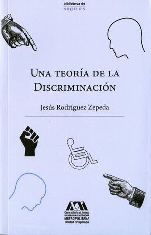 UNA TEORÍA DE LA DISCRIMINACIÓN