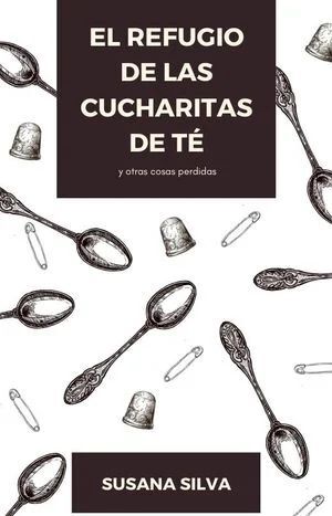 EL REFUGIO DE LAS CUCHARITAS DE TÉ