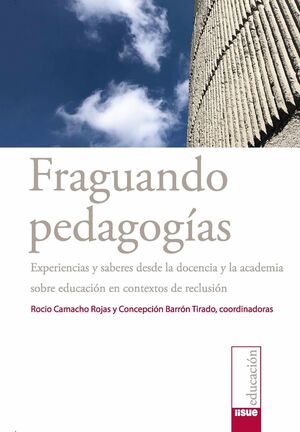 FRAGUANDO PEDAGOGÍAS