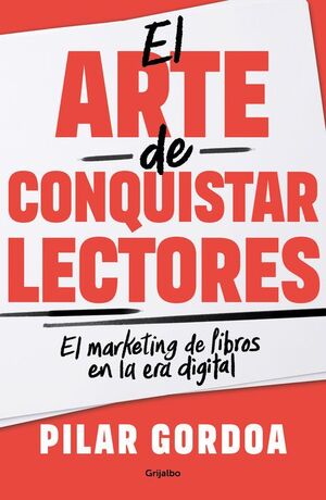 EL ARTE DE CONQUISTAR LECTORES