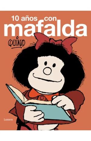 10 AÑOS CON MAFALDA