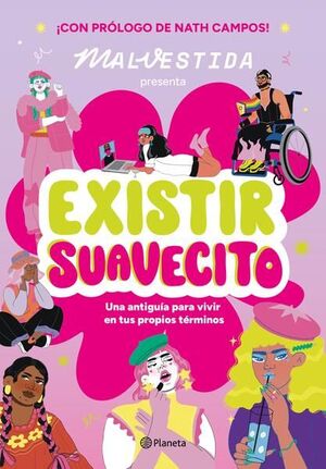 EXISTIR SUAVECITO