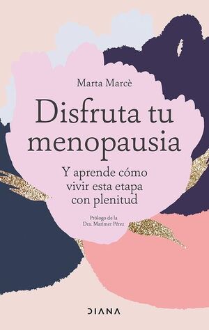 DISFRUTA TU MENOPAUSIA