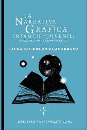 LA NARRATIVA GRÁFICA INFANTIL Y JUVENIL