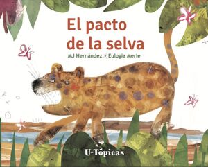 EL PACTO DE LA SELVA