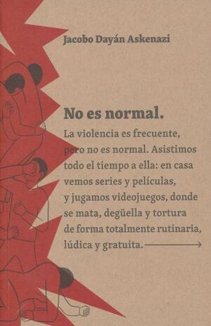 NO ES NORMAL