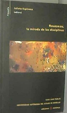 ROUSSEAU, LA MIRADA DE LAS DISCIPLINAS