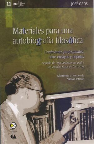 MATERIALES PARA UNA AUTOBIOGRAFIA FILOSOFICA