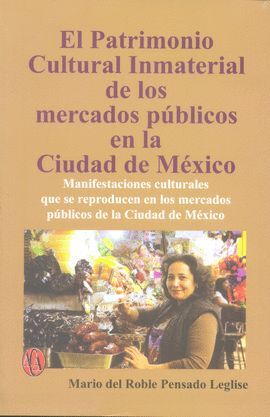 Diversidad y patrimonio cultural inmaterial: la experiencia mexicana