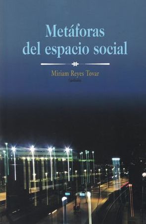 METÁFORAS DEL ESPACIO SOCIAL