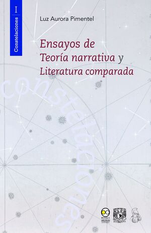 ENSAYOS DE TEORÍA NARRATIVA Y LITERATURA COMPARADA