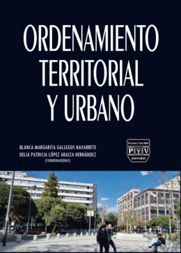 ORDENAMIENTO TERRITORIAL Y URBANO