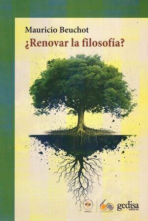 ¿RENOVAR LA FILOSOFÍA?