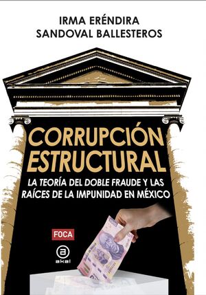 CORRUPCIÓN ESTRUCTURAL