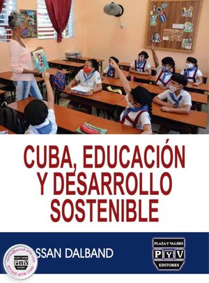 CUBA, EDUCACIÓN Y DESARROLLO SOSTENIBLE
