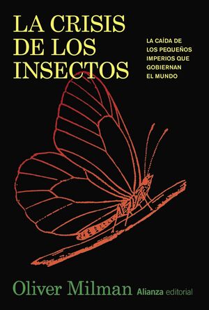 LA CRISIS DE LOS INSECTOS