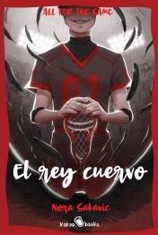 EL REY CUERVO (ALL FOR THE GAME 2)
