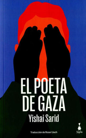 EL POETA DE GAZA