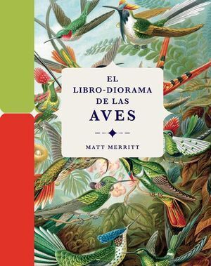 EL LIBRO-DIORAMA DE LAS AVES