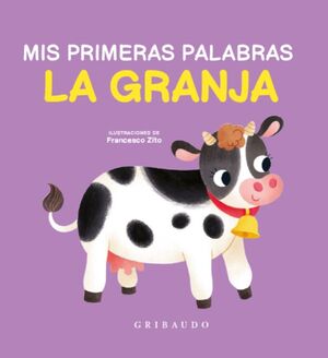 MIS PRIMERAS PALABRAS: LA GRANJA