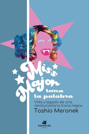 MISS MAJOR TOMA LA PALABRA