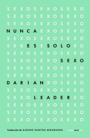 NUNCA ES SOLO SEXO