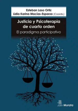 JUSTICIA Y PSICOTERAPIA DE CUARTO ORDEN