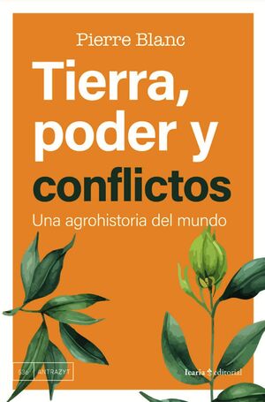 TIERRA, PODER Y CONFLICTOS