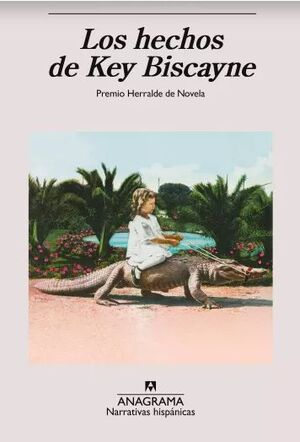 LOS HECHOS DE KEY BISCAYNE