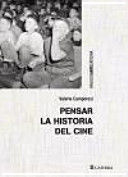 PENSAR LA HISTORIA DEL CINE