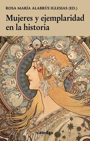 MUJERES Y EJEMPLARIDAD EN LA HISTORIA