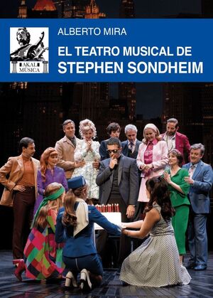 EL TEATRO MUSICAL DE STEPHEN SONDHEM