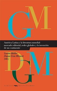 AMÉRICA LATINA Y LA LITERATURA MUNDIAL