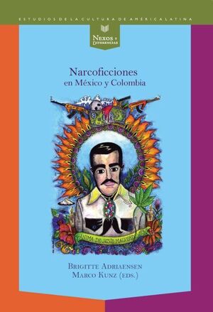 NARCOFICCIONES EN MÉXICO Y COLOMBIA