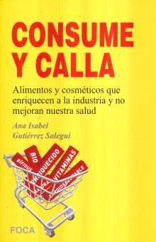 CONSUME Y CALLA