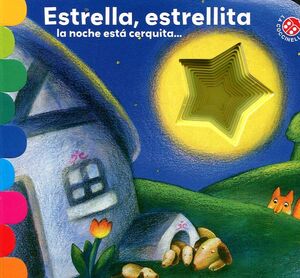 ESTRELLA, ESTRELLITA, LA NOCHE ESTA CERQUITA