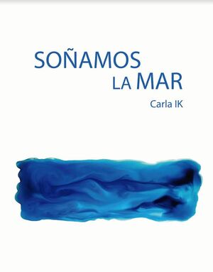 SOÑAMOS LA MAR