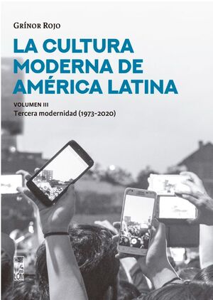 LA CULTURA MODERNA DE AMÉRICA LATINA