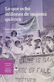 LO QUE OCHO MILLONES DE MUJERES QUIEREN