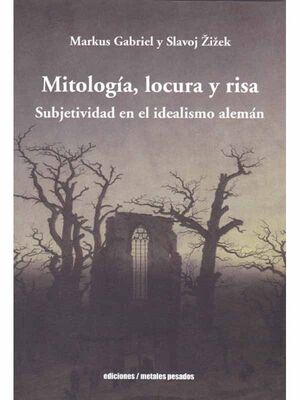 MITOLOGIA, LOCURA Y RISA