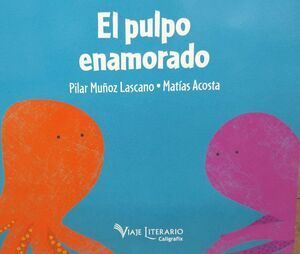 PULPO ENAMORADO, EL