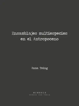 ENSAMBLES MULTIESPECIES EN EL ANTROPOCENO