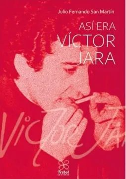 ASÍ ERA VICTOR JARA