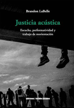 JUSTICIA ACÚSTICA