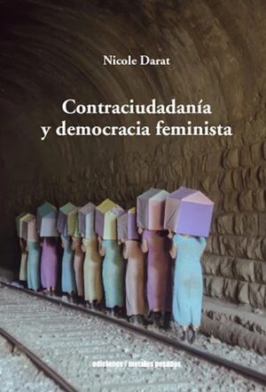 CONTRACIUDADANÍA Y DEMOCRACIA FEMINISTA