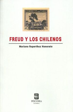 FREUD Y LOS CHILENOS