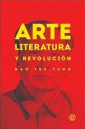 ARTE, LITERATURA Y REVOLUCIÓN