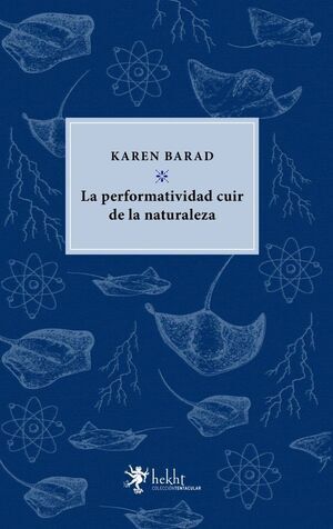 LA PERFORMATIVIDAD CUIR DE LA NATURALEZA